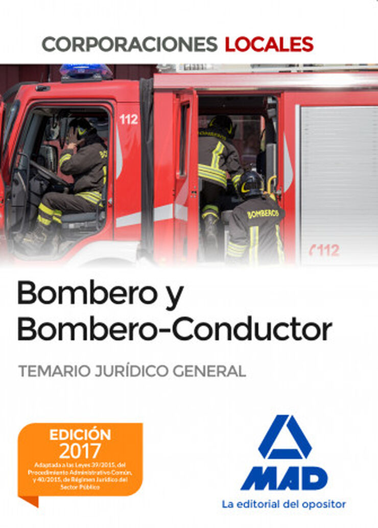 Bombero y Bombero-Conductor. Temario Jur