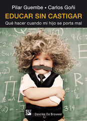 Educar sin castigar Educar sin castigar