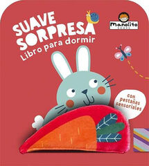 Conejo. Suave sorpresa. Libro para dormir Conejo. Suave sorpresa. Libro para dormir