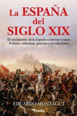 La Espa&ntilde;a del siglo XIX
