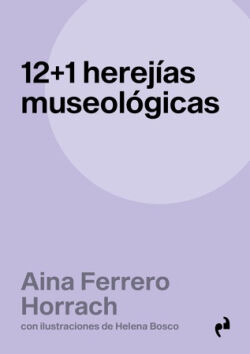 12+1 herej&iacute;as museol&oacute;gicas