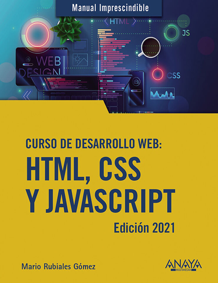 Curso de desarrollo Web. HTML, CSS y Javascript