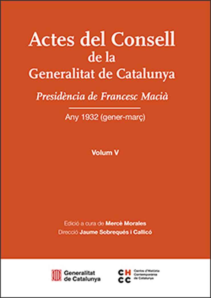Actes del Consell de la Generalitat de Catalunya. Volum V
