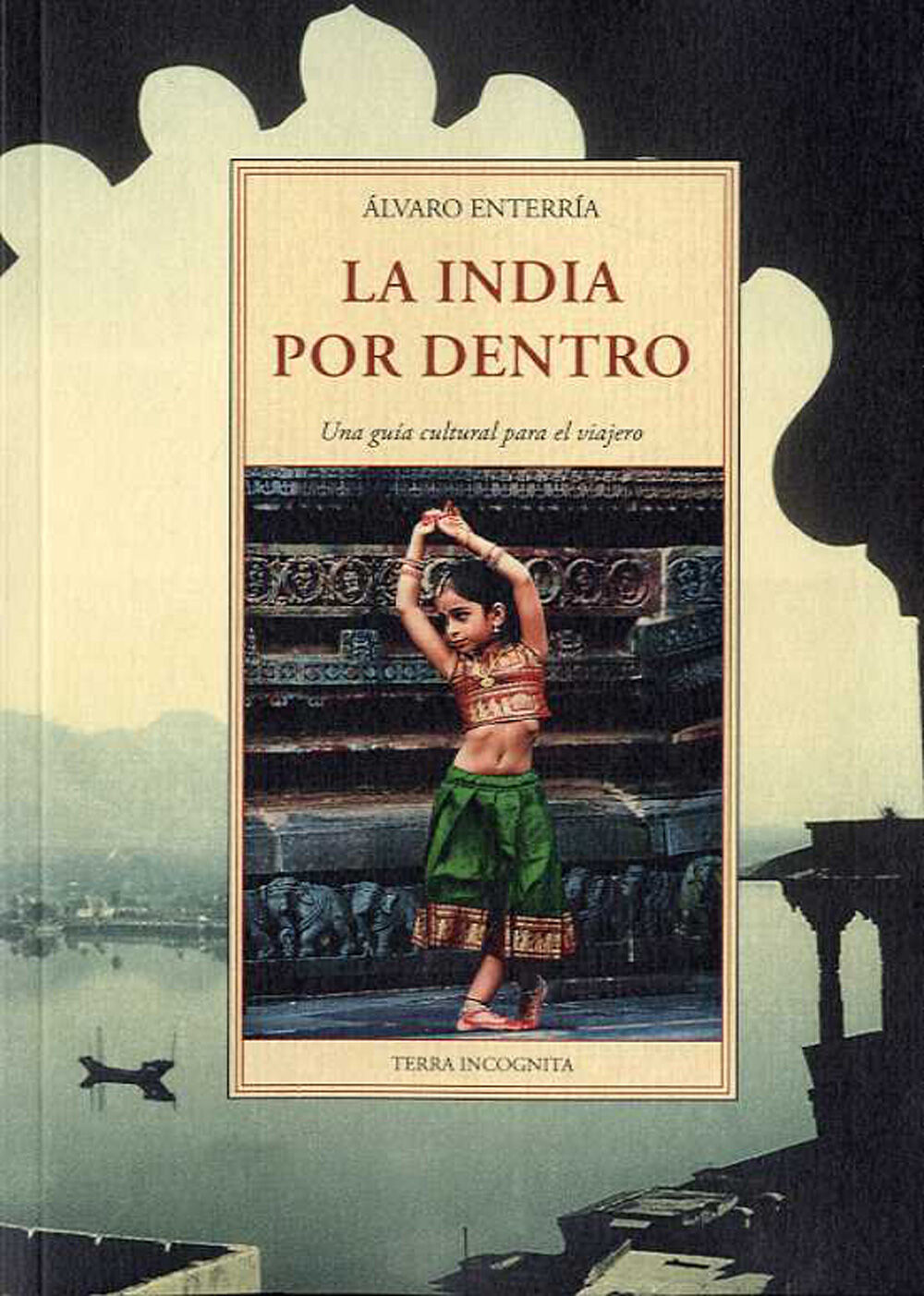 La India por dentro