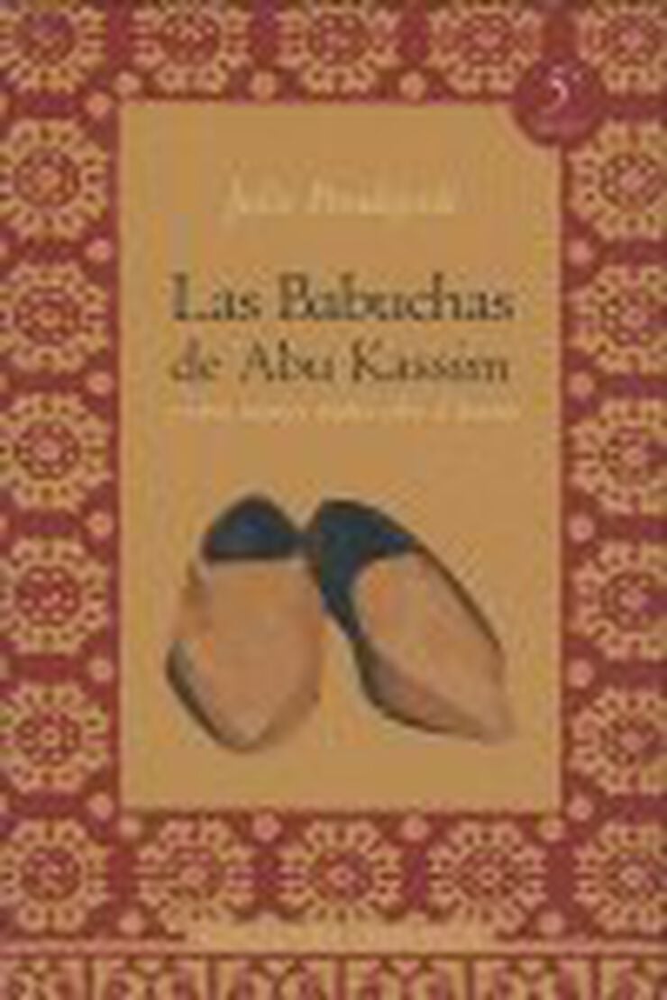 Las babuchas de Abu Kassim
