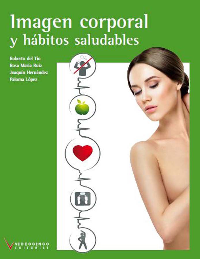 Imagen corporal y h&aacute;bitos saludables