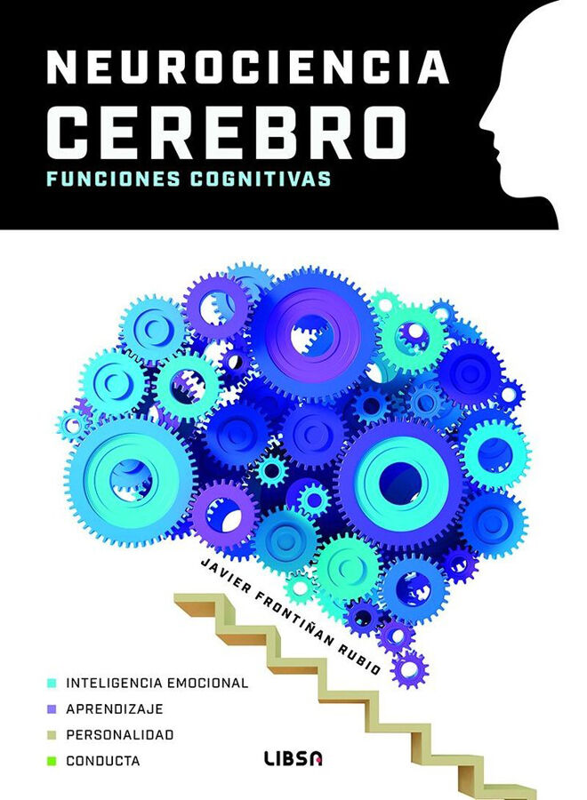 Neurociencia: cerebro y funciones cognitivas.