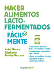 HACER ALIMENTOS LACTO-FERMENTADOS FÁCILM