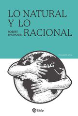 Lo natural y lo racional Lo natural y lo racional