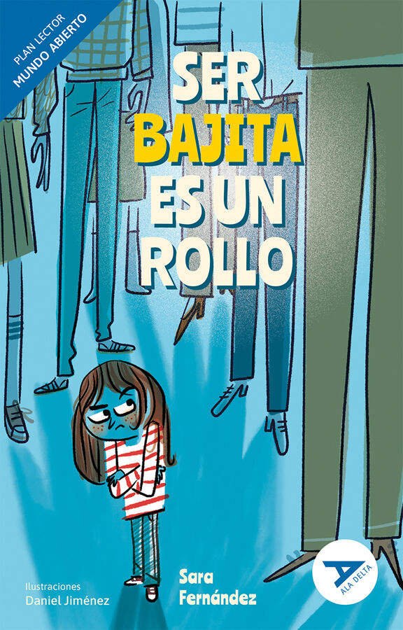 Ser bajita es un rollo [Mundo Abierto]