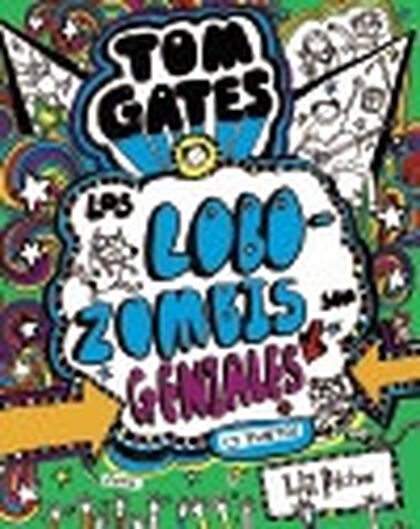 Tom Gates - Los Lobozombis son geniales (y punto)