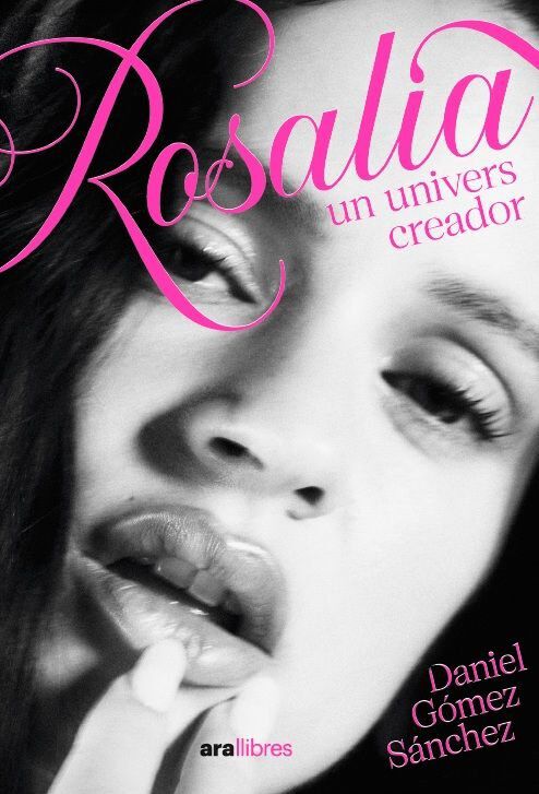 Rosal&iacute;a, univers creador