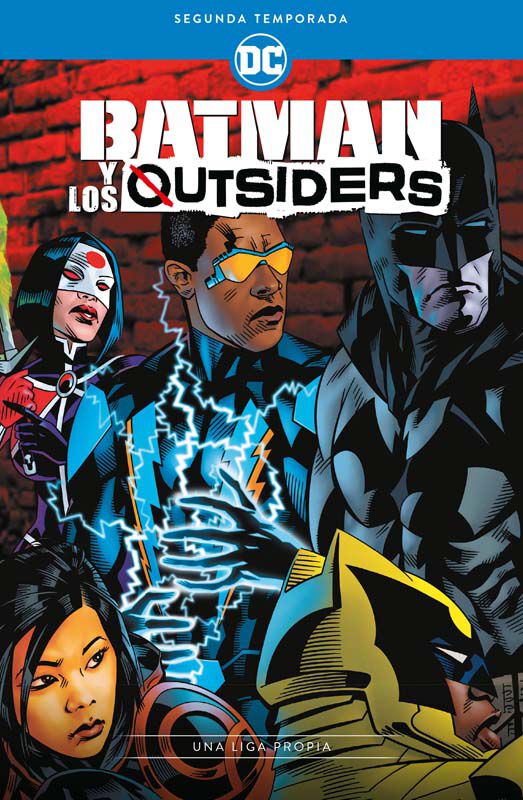 Batman y los Outsiders: Segunda Temporada - Una liga propia