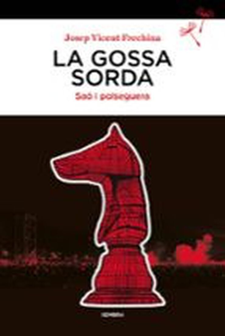 La gossa sorda