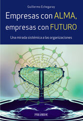 Empresas con alma, empresas con futuro Empresas con alma, empresas con futuro