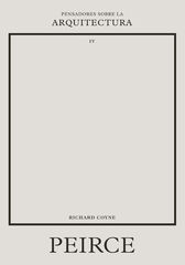 Peirce sobre la arquitectura Peirce sobre la arquitectura