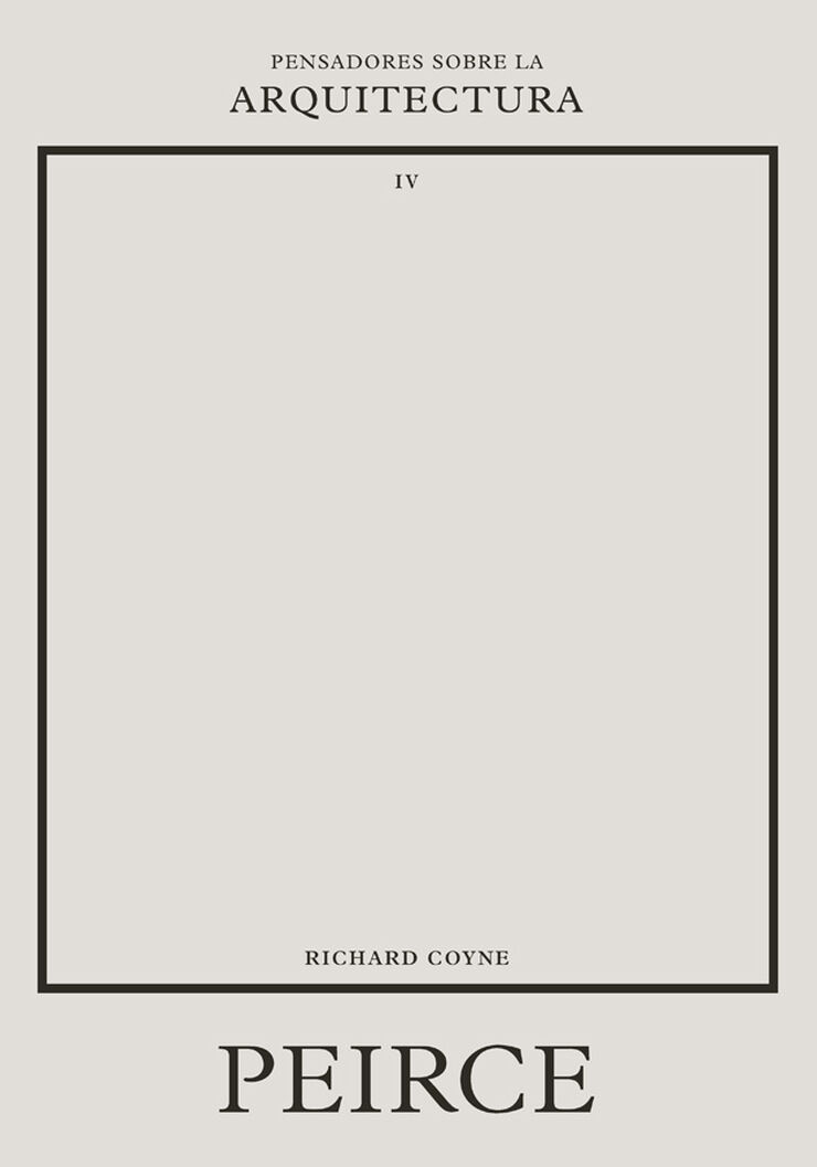 Peirce sobre la arquitectura