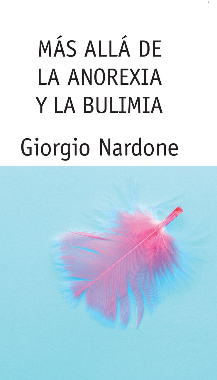 Más allá de la anorexia y la bulimia