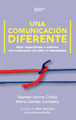 Una comunicaci&oacute;n diferente