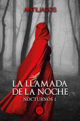 LA LLAMADA DE LA NOCHE LA LLAMADA DE LA NOCHE