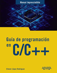 Guía de programación en C/C++ Guía de programación en C/C++