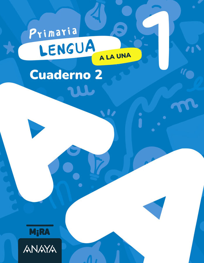 Lengua 1. A la una. Cuaderno 2