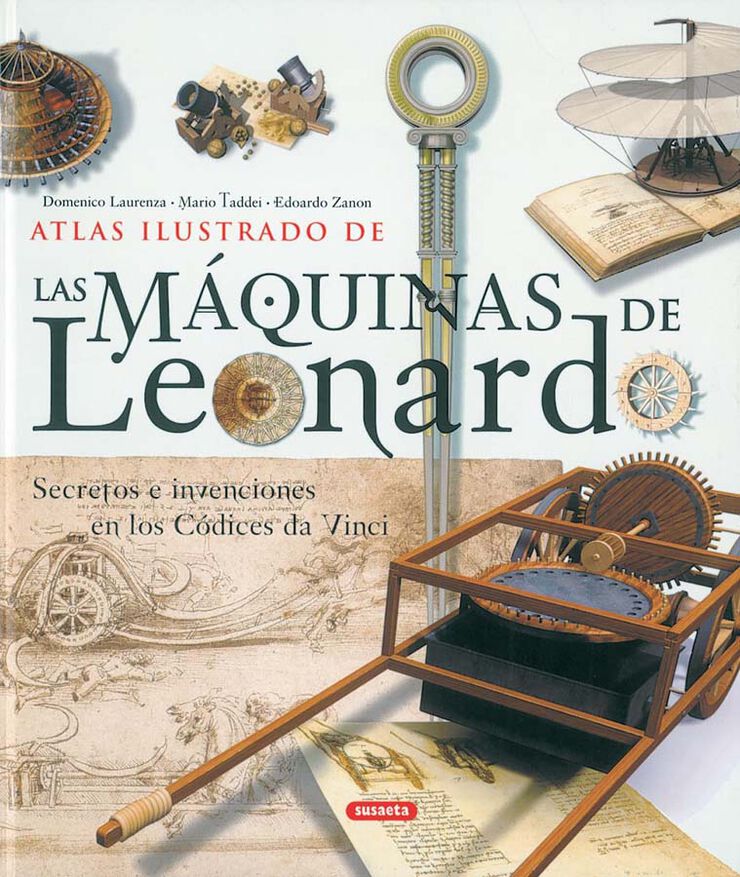 Las máquinas de Leonardo Las máquinas de Leonardo