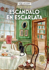Esc&aacute;ndalo en escarlata (Cozy Mystery)