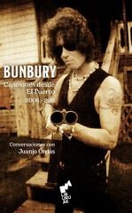Bunbury. Canciones desde el puerto. (2006-2011)