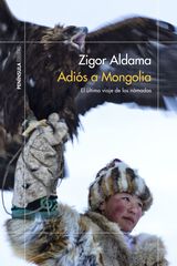 Adiós A Mongolia Adiós A Mongolia