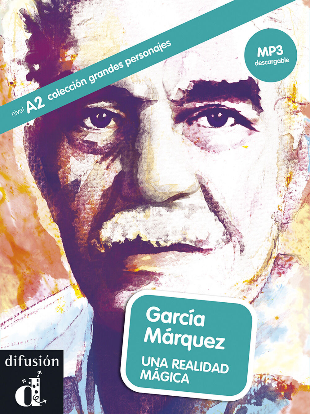 Garc&iacute;a M&aacute;rquez: Realidad M&aacute;gica A2