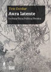 Aura Latente Aura Latente