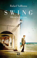Swing. Allà on la vida venç Swing. Allà on la vida venç