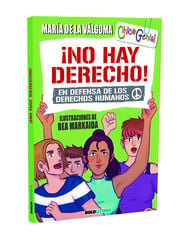 &iexcl;No hay derecho!