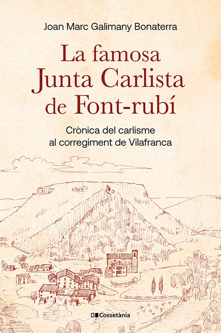 La famosa Junta Carlista de Font-rub&iacute;