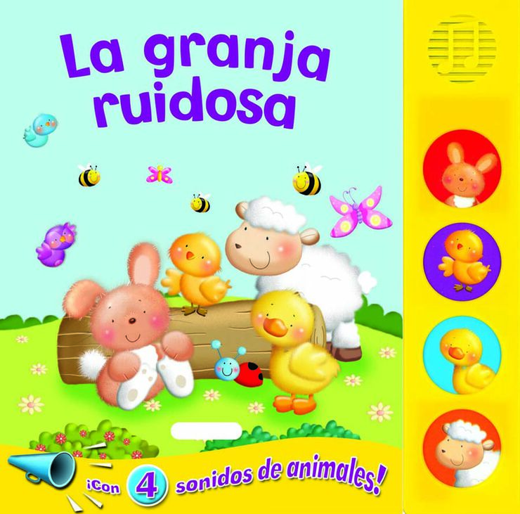 La granja ruidosa