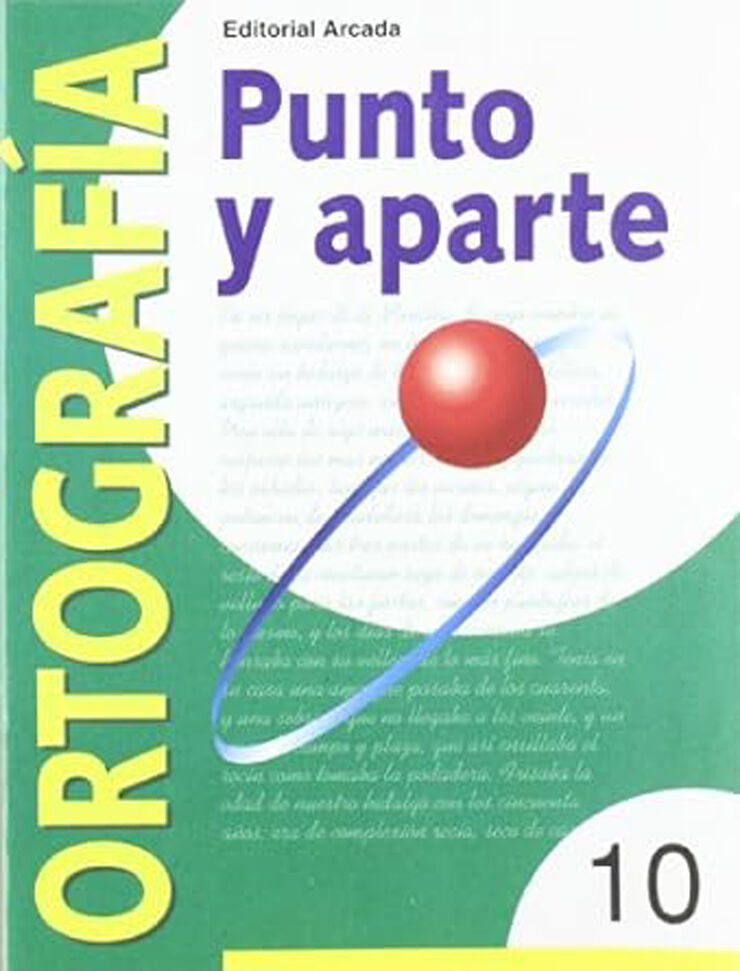 Ortografía Punto Aparte 10 Verde