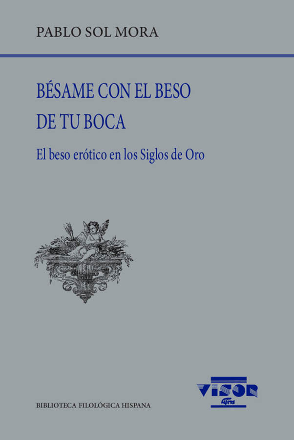B&eacute;same con el beso de tu boca