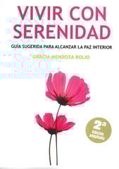 Vivir con Serenidad Vivir con Serenidad