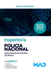 Inspector/a de Policía Nacional. Simulacros de examen de inglés Inspector/a de Policía Nacional. Simulacros de examen de inglés
