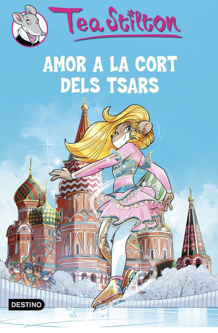 Tea Stilton 21. Amor a la cort dels Tsars