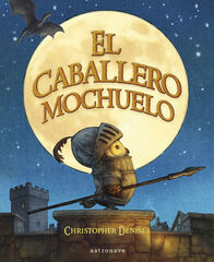 El caballero mochuelo El caballero mochuelo