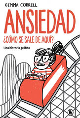 Ansiedad. &iquest;C&oacute;mo se sale de aqu&iacute;?