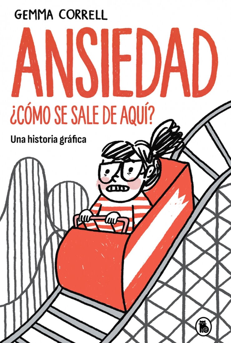 Ansiedad. &iquest;C&oacute;mo se sale de aqu&iacute;?