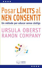 Posar límits al nen consentit Posar límits al nen consentit