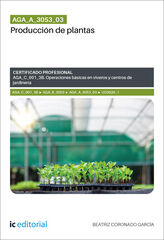AGA_A_3053_03. Producci&oacute;n de plantas. AGA_C_001_3B