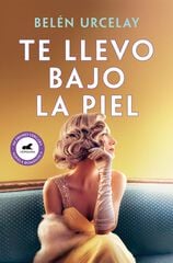 Te llevo bajo la piel Te llevo bajo la piel