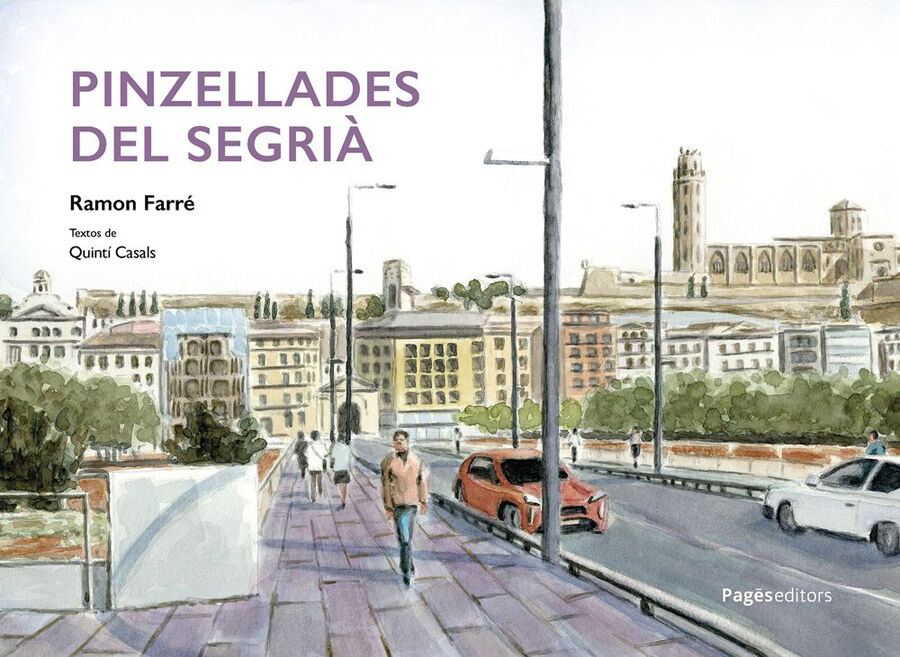 Pinzellades del Segri&agrave;