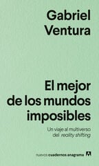 El mejor de los mundos imposibles El mejor de los mundos imposibles