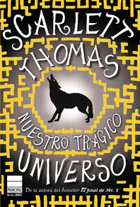 Nuestro tr&aacute;gico universo